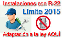 Adaptaci&oacute;n  de instalaciones con gas R 22